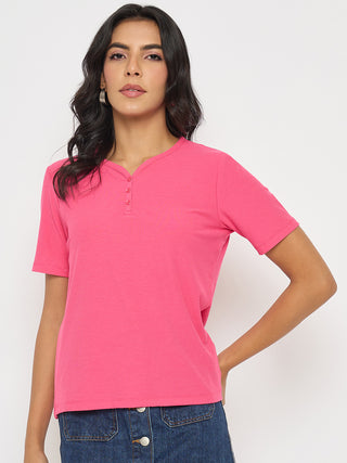 Madame Henley Neck Solid Hot Pink T-Shirt