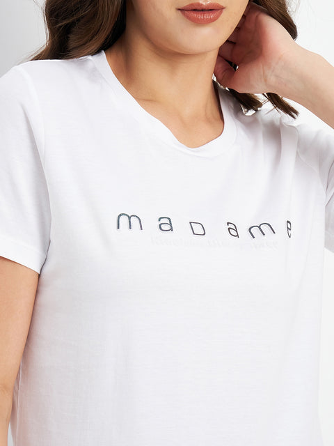 Madame White Crew Neckline Typography Tshirt